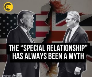 Read more about the article Trump x Starmer will not be any kind of ‘special relationship’